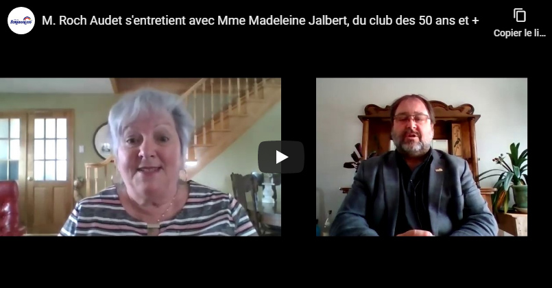 Entretien avec Mme Madeleine Jalbert, club des 50 ans et +