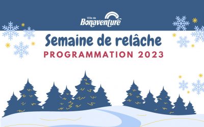 SEMAINE DE RELÂCHE 2023 – PROGRAMMATION