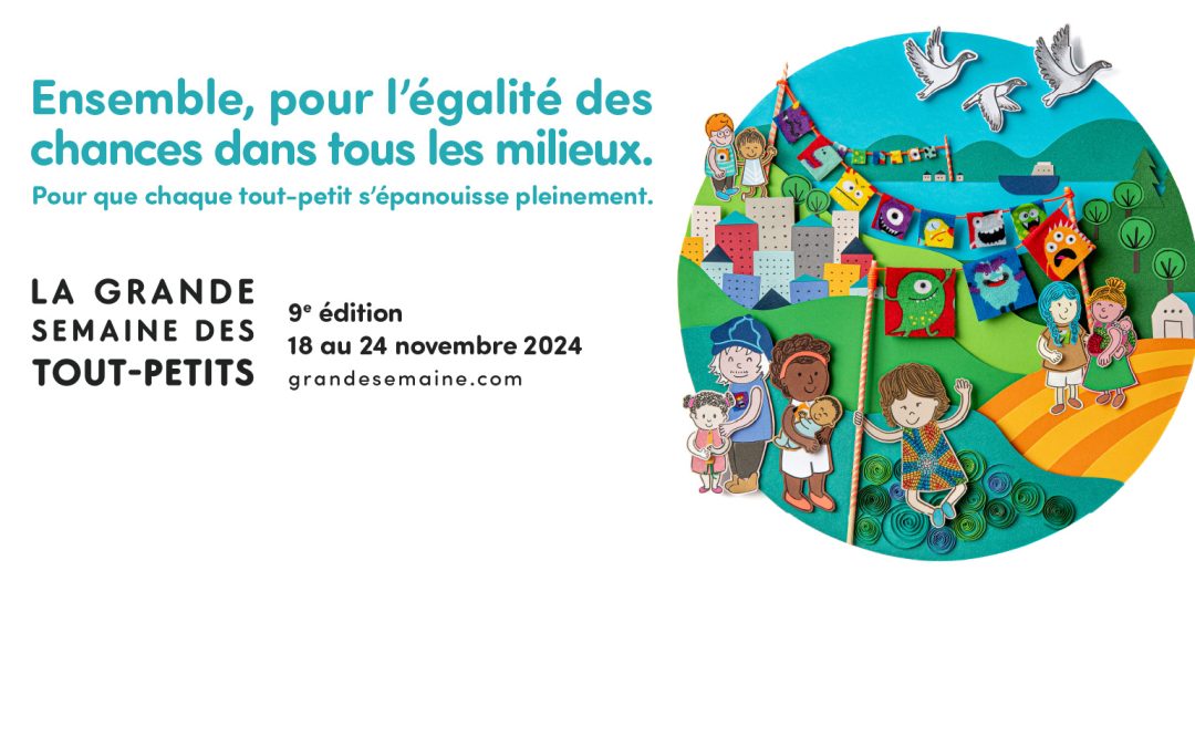 LA GRANDE SEMAINE DES TOUT-PETITS