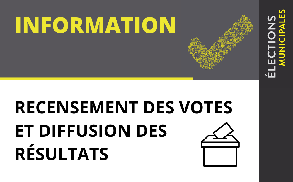 DIFFUSION DES RÉSULTATS DE L’ÉLECTION PARTIELLE MUNICIPALE