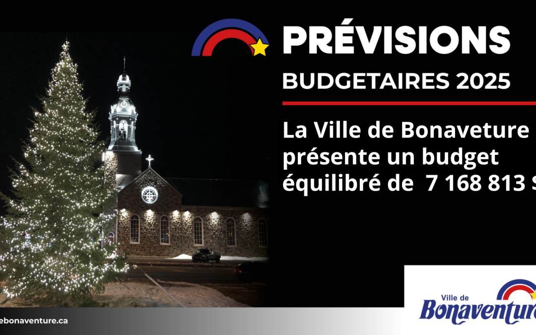 BONAVENTURE PRÉSENTE SES PRÉVISIONS BUDGÉTAIRES POUR 2025