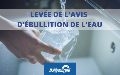 LEVÉE DE L’AVIS D’ÉBULLITION