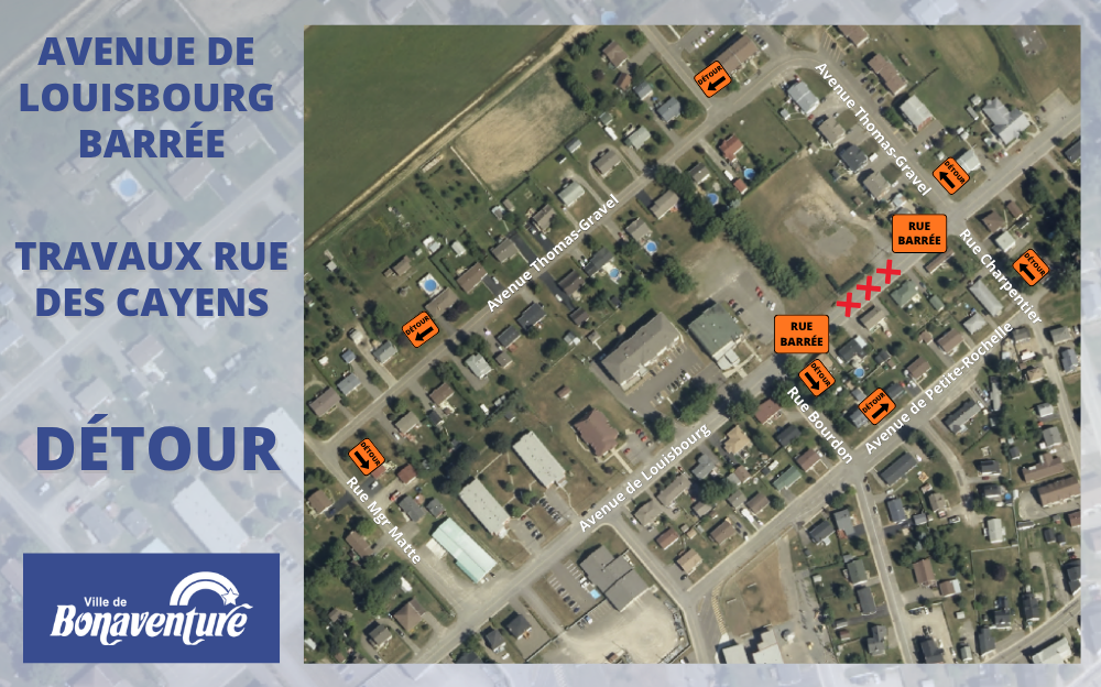 DÉTOUR – FERMETURE LOUISBOURG