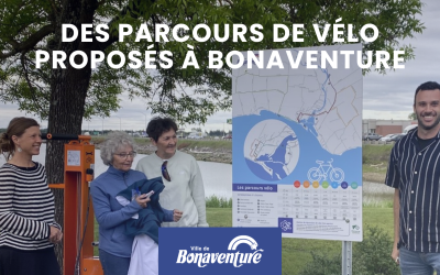 DES PARCOURS DE VÉLO PROPOSÉS À BONAVENTURE